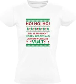 SOL'S Ho Ho Ho Tu Ne M'entendras Jamais Dire Si Tu Remplis Mon Verre De Vin T-shirt Femme | Chemise De Noël | Vin | Noël | Pull | Père Noël | Vins | Chemise
